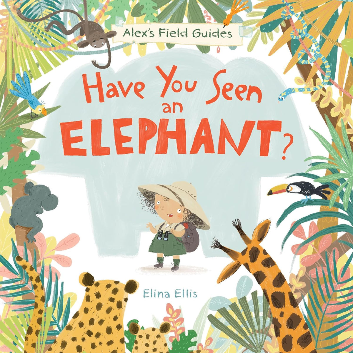 Have You Seen an Elephant? Cover