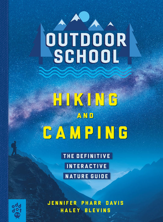 Tomfoolery Toys | Outdoor School: Hiking and Camping: The Definitive Interactive Nature Guide