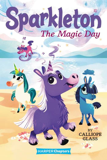 Sparkleton #1: The Magic Day Cover