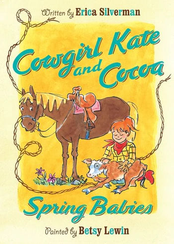 Cowgirl Kate and Cocoa: Spring Babies Cover