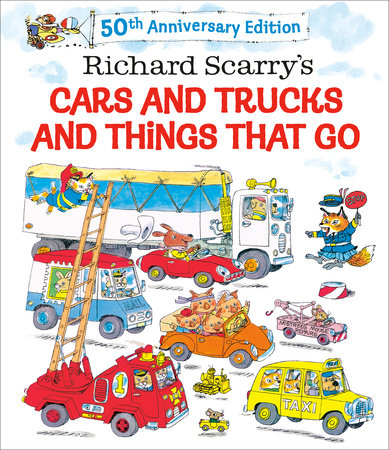 Richard Scarry's Cars and Trucks and Things That Go Cover