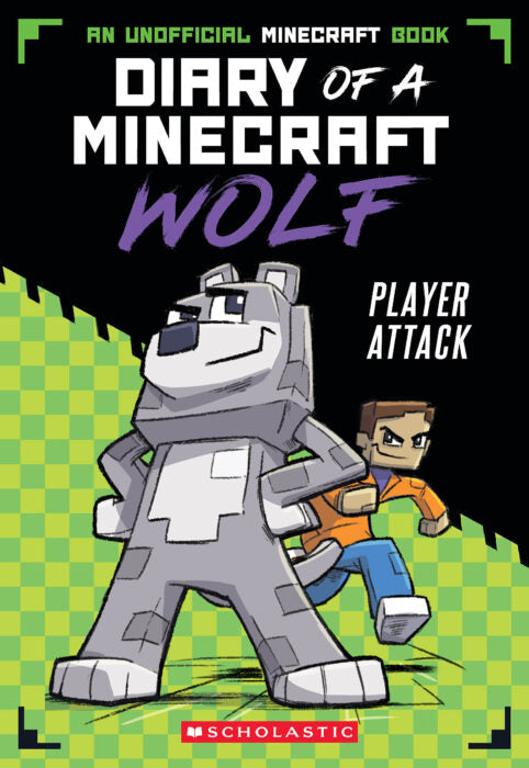 Diary of a Minecraft Wolf #1: Player Attack Cover