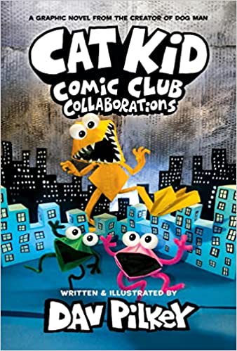 Cat Kid Comic Club #4: Collaborations Cover