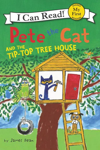 Pete the Cat and the Tip-Top Tree House Cover