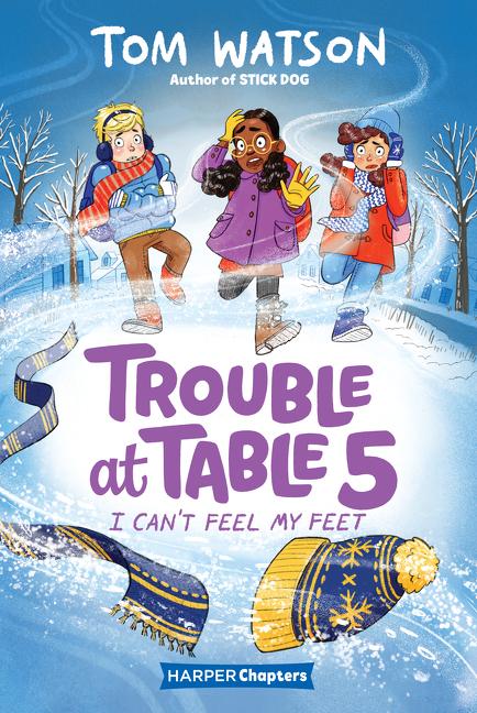 Tomfoolery Toys | Trouble at Table 5 #4: I Can't Feel My Feet