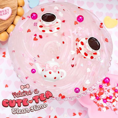 You're a Cute Tea Clear Slime Preview #1