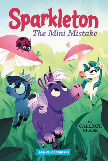 Sparkleton #3: The Mini Mistake Cover