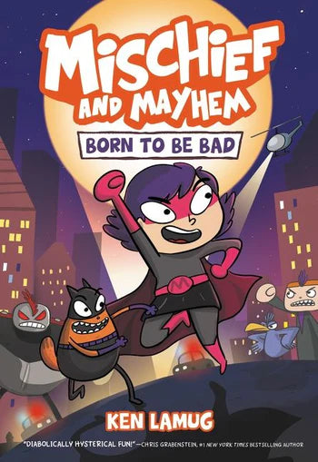 Tomfoolery Toys | Mischief and Mayhem #1: Born to Be Bad