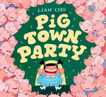 Pig Town Party Cover