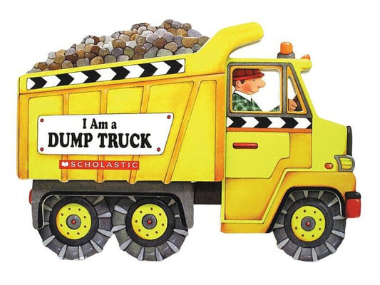 Tomfoolery Toys | I Am a Dump Truck