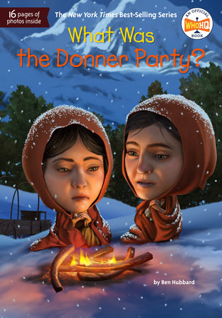 Tomfoolery Toys | What Was the Donner Party?