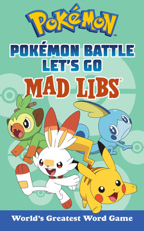 Pokémon Battle Let's Go Mad Libs Cover