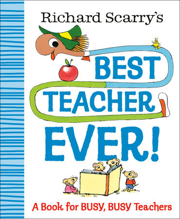 Tomfoolery Toys | Richard Scarry's Best Teacher Ever!