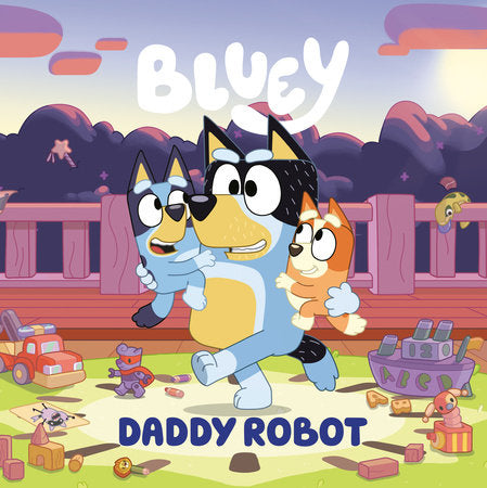 Tomfoolery Toys | Bluey: Daddy Robot