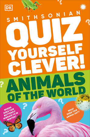 Quiz Yourself Clever! Animals of the World Cover