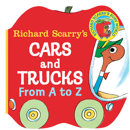 Richard Scarry's Cars and Trucks from A to Z Cover