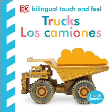 Tomfoolery Toys | Bilingual Baby Touch and Feel Truck – Los camiones