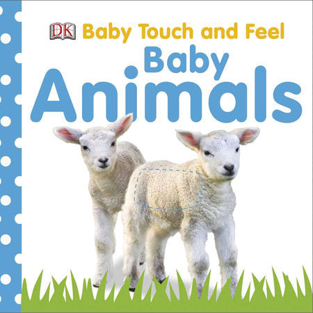 Tomfoolery Toys | Baby Touch & Feel: Baby Animals