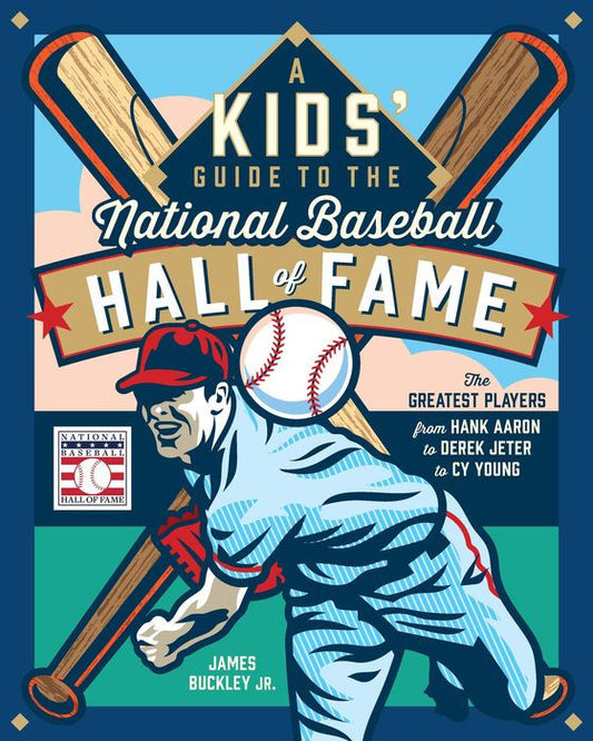 Tomfoolery Toys | Kids' Guide to the National Baseball Hall of Fame