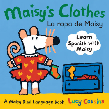 Tomfoolery Toys | Maisy's Clothes La Ropa de Maisy