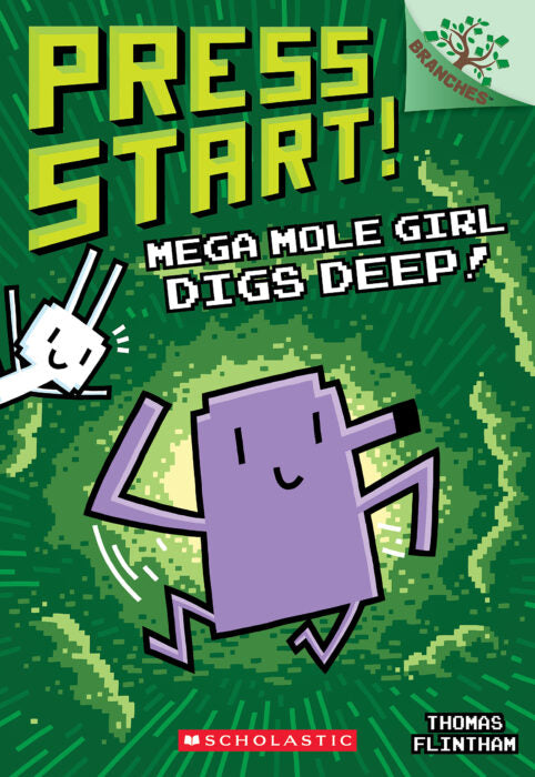 Press Start! #15: Mega Mole Girl Digs Deep! Cover