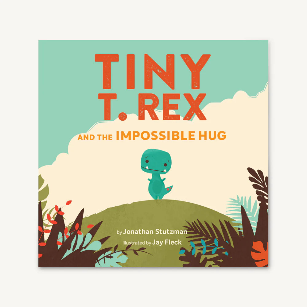 Tomfoolery Toys | Tiny T-Rex & the Impossible Hug