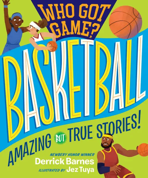 Tomfoolery Toys | Who Got Game?: Basketball
