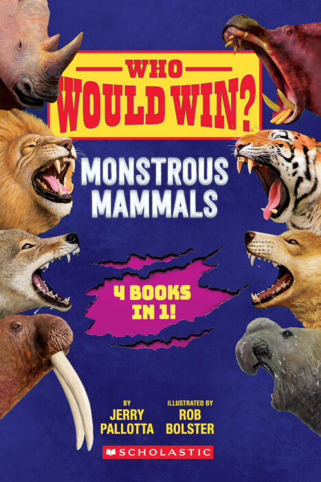 Who Would Win?: Monstrous Mammals Cover