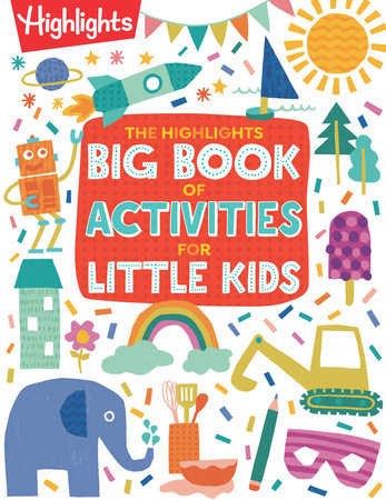 The Highlights Big Book of Activities for Little Kids Cover