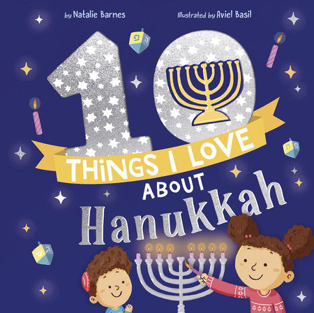 Tomfoolery Toys | 10 Things I Love About Hanukkah