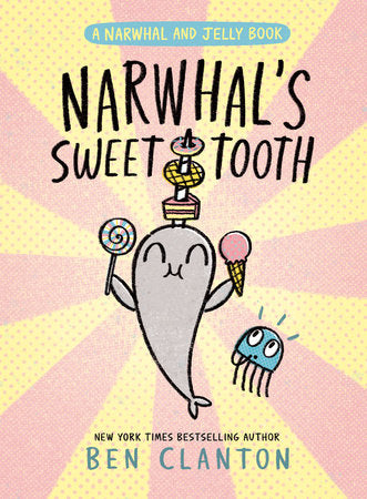 Narwhal's Sweet Tooth Cover