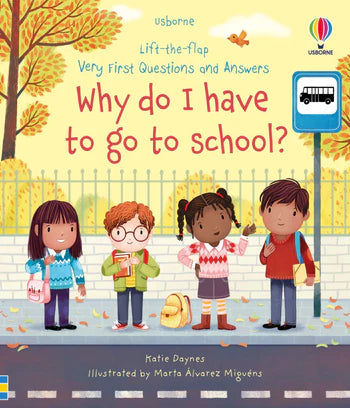 Tomfoolery Toys | Very First Q&A: Why Do I Have to go to School?