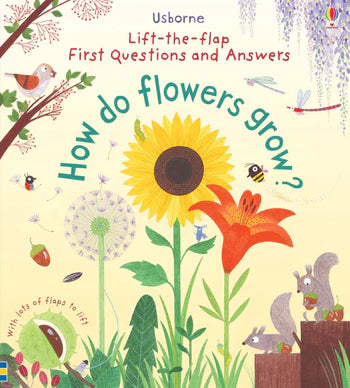 First Q&A: How Do Flowers Grow? Cover