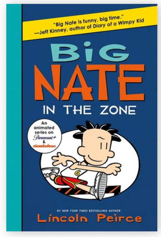 Tomfoolery Toys | Big Nate: In the Zone