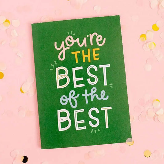Tomfoolery Toys | You're the Best of the Best Card