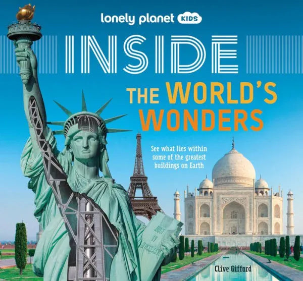Lonely Planet Kids: Inside The World's Wonders Cover