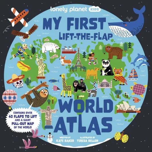 Tomfoolery Toys | Lonely Planet Kids: My First Lift-the-Flap World Atlas