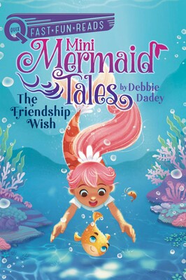 Mini Mermaid Tales #1: The Friendship Wish Cover