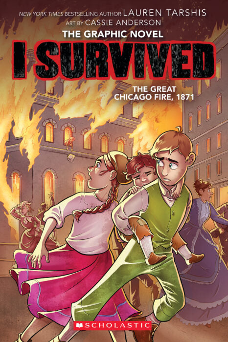I Survived Graphic Novel #7: Great Chicago Fire, 1871 Cover