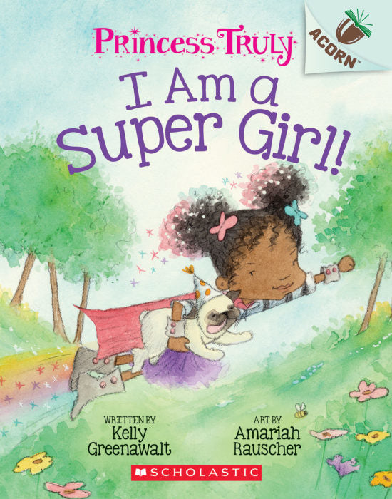 Princess Truly #1: I Am a Super Girl! Cover