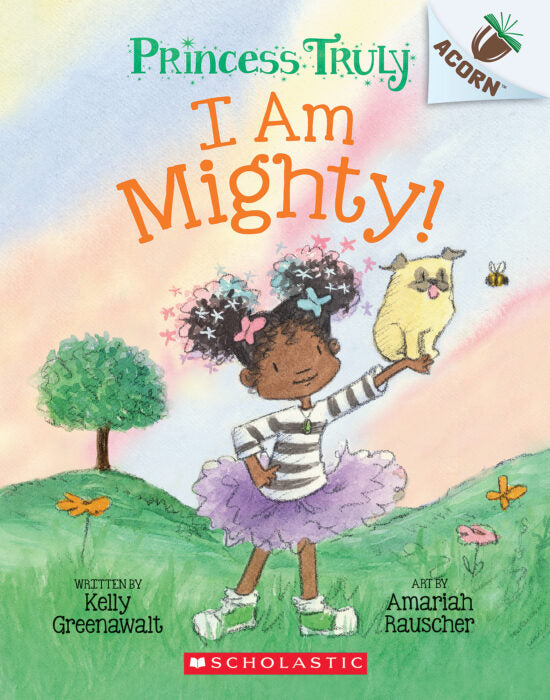 Princess Truly #6: I Am Mighty Cover