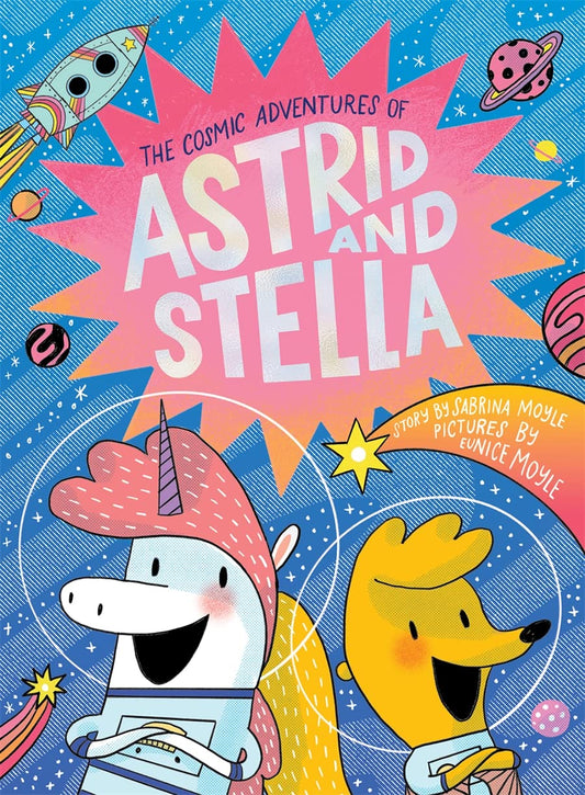Tomfoolery Toys | The Cosmic Adventures of Astrid and Stella
