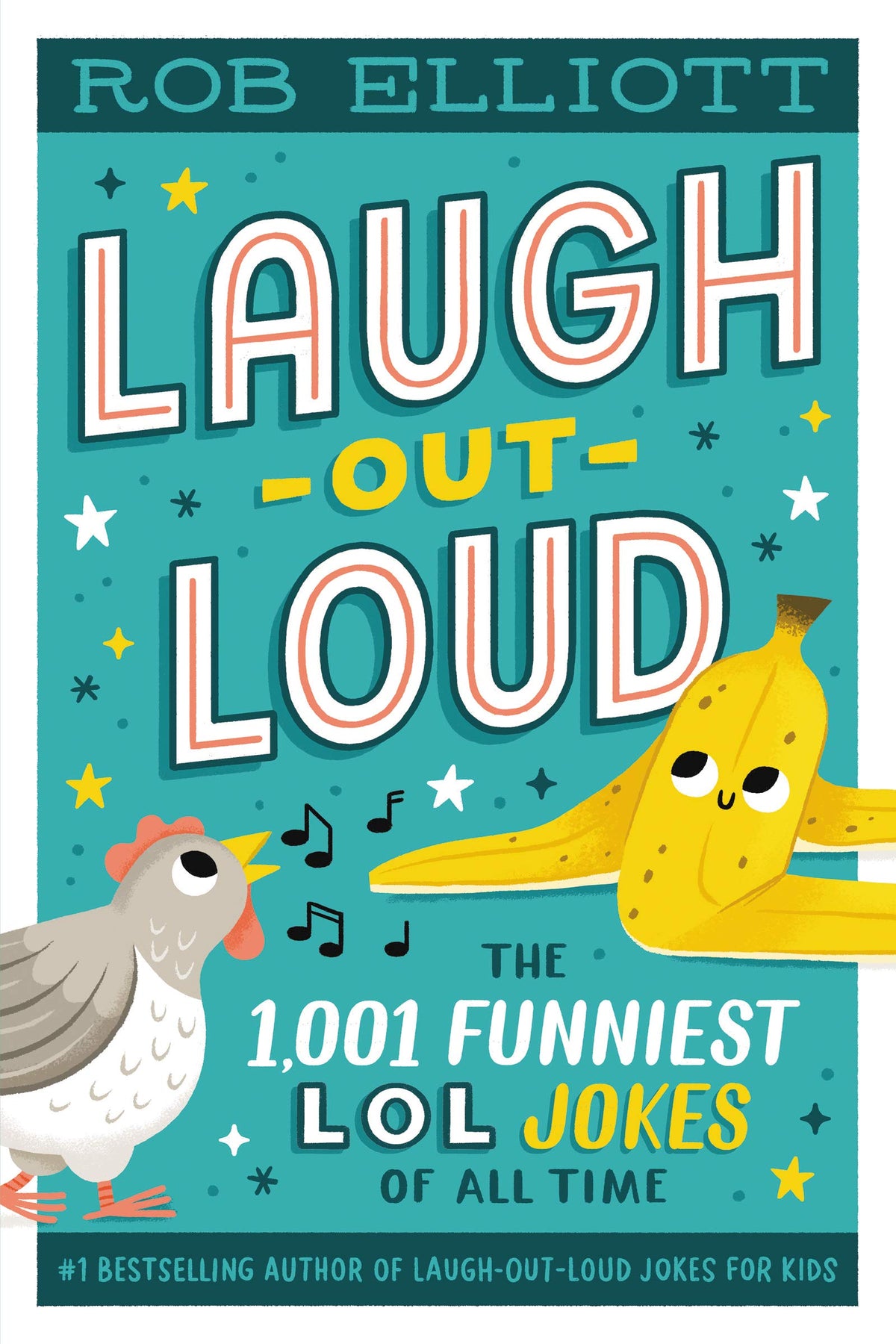 Laugh-Out-Loud: The 1,001 Funniest LOL Jokes of All Time Cover