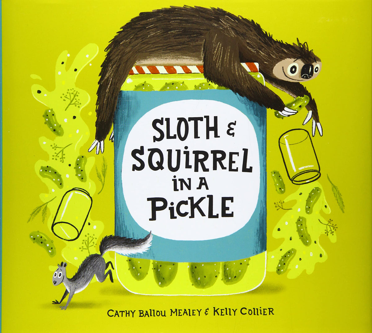 Sloth and Squirrel in a Pickle Cover