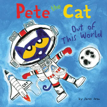 Pete the Cat: Out of This World Cover