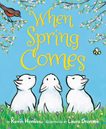 When Spring Comes Board Book Cover