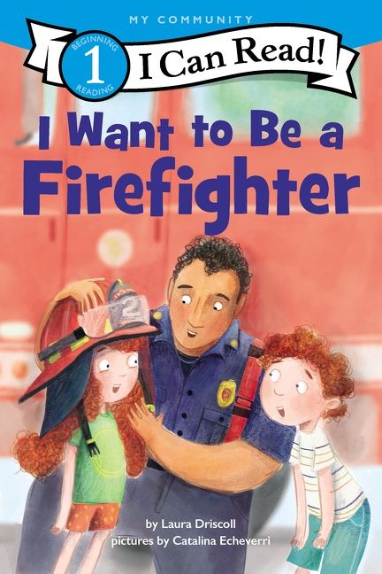 I Want To Be a Firefighter Cover