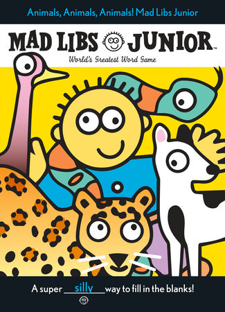 Animals, Animals Mad Libs Jr Cover