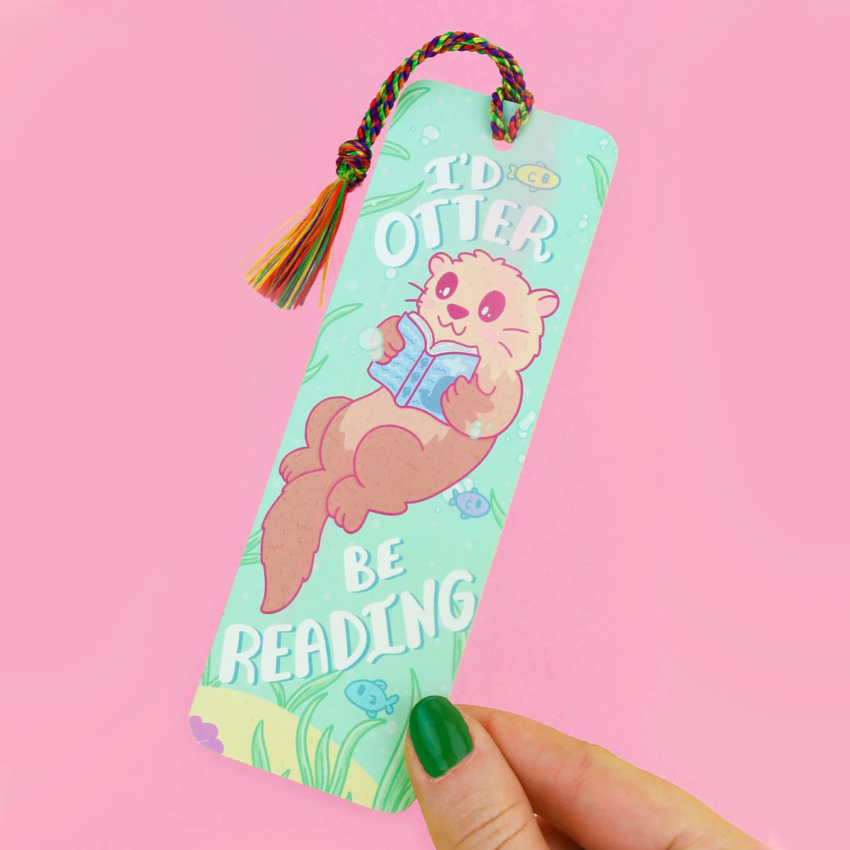 I'd Otter Be Reading Bookmark Cover