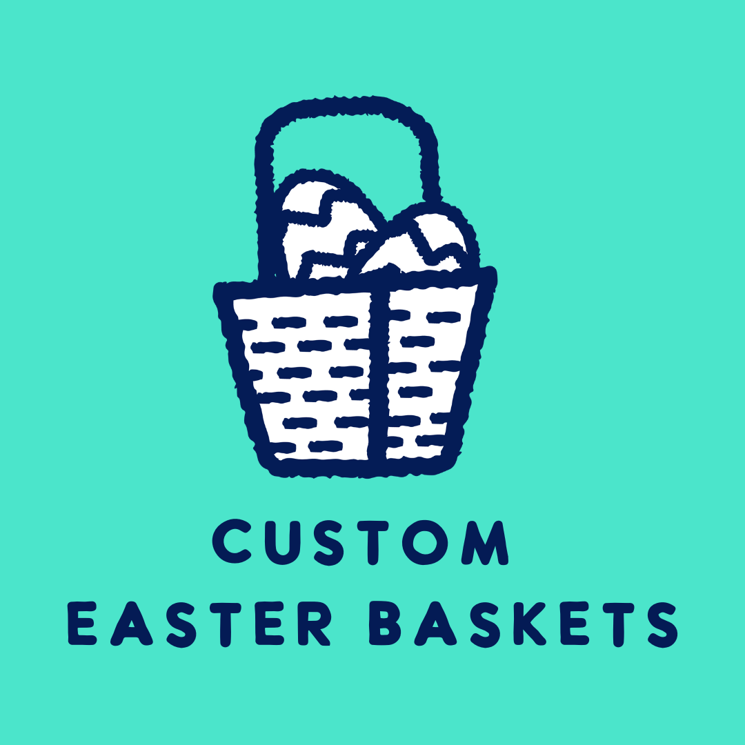 Tomfoolery Toys | Custom Easter Baskets $55-$100
